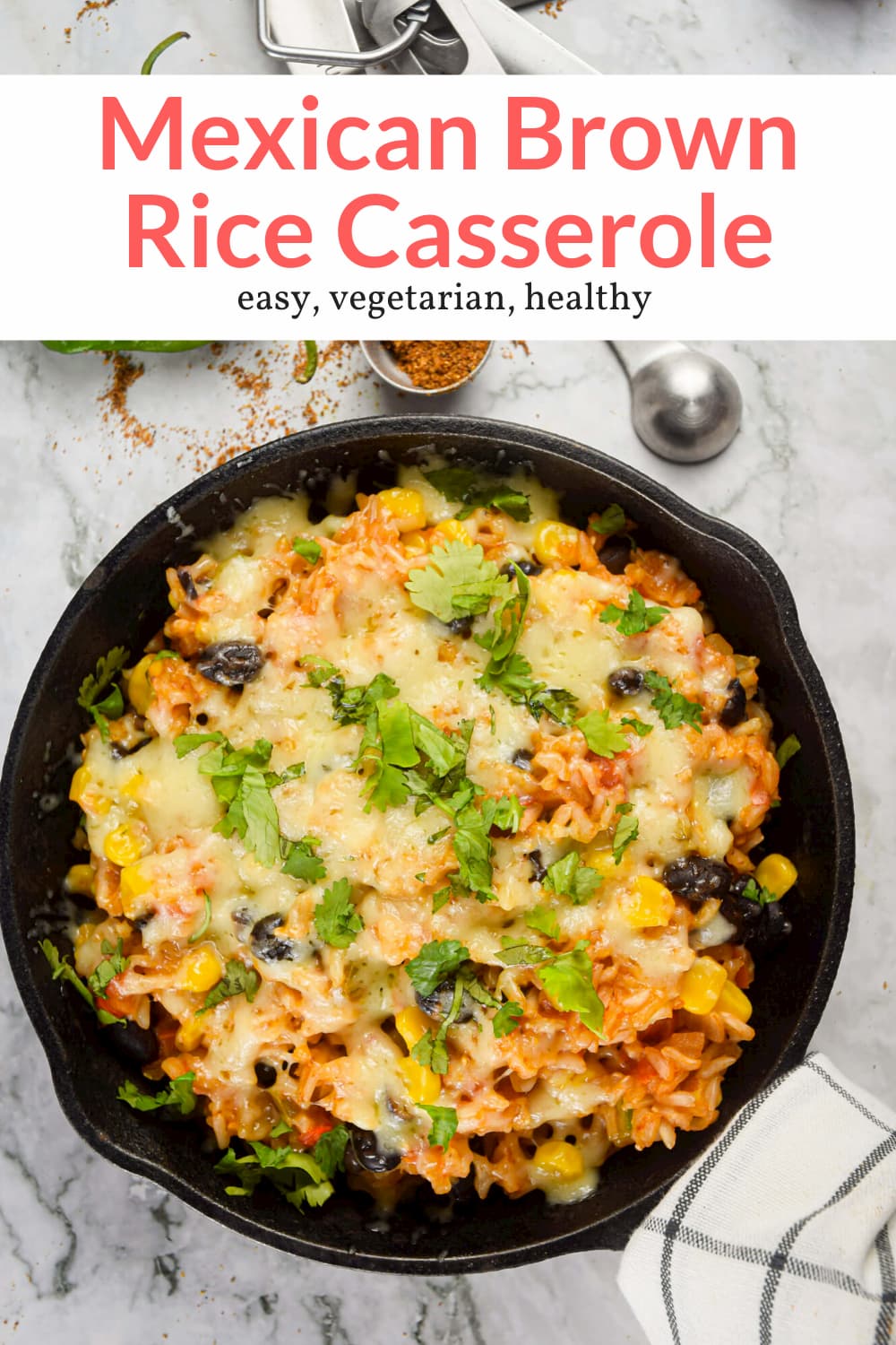 Skillet Mexican Brown Rice Casserole - Slender Kitchen