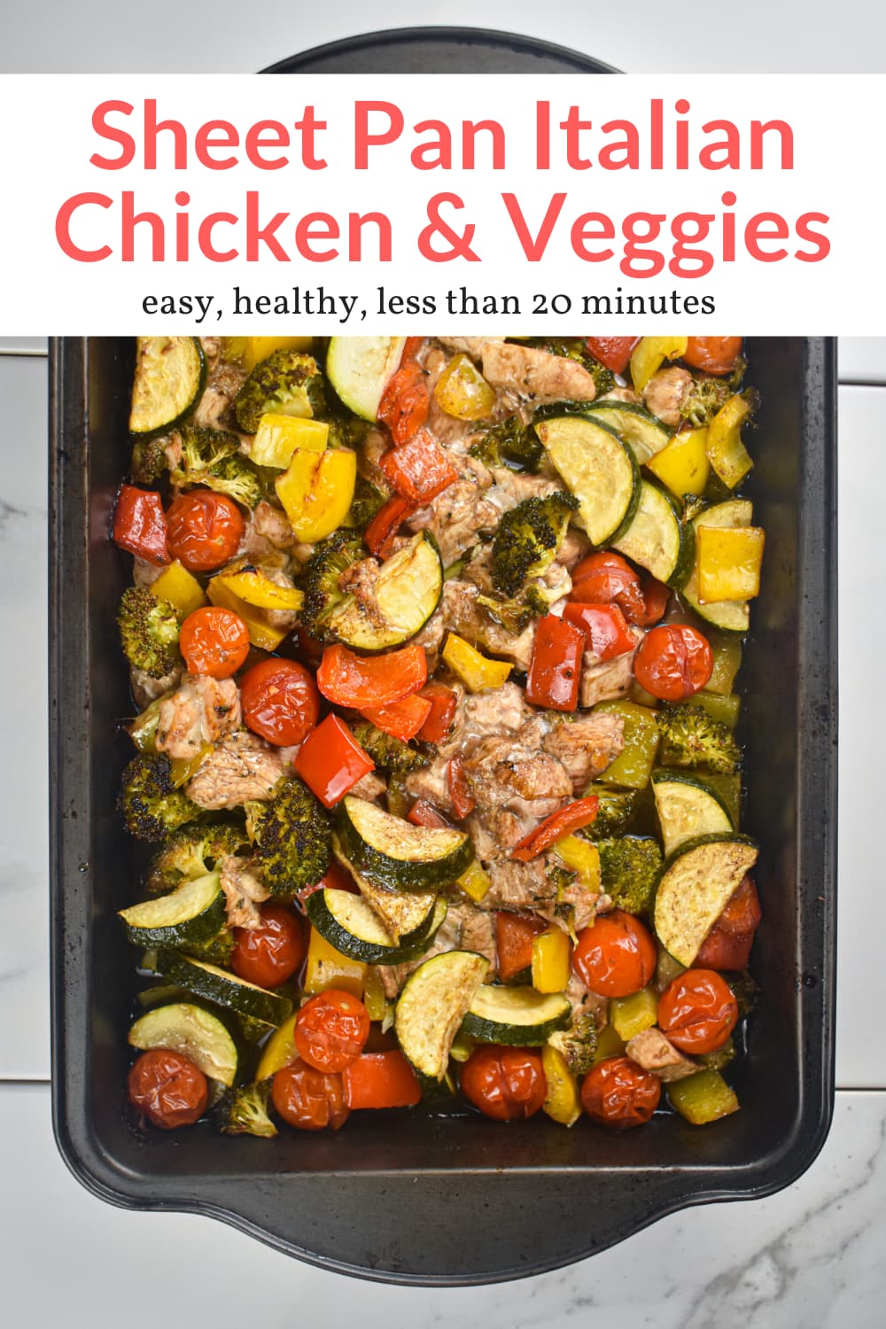 Sheet Pan Italian Chicken and Vegetables - Slender Kitchen