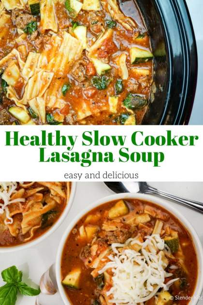 Healthy Slow Cooker Lasagna Soup - Slender Kitchen