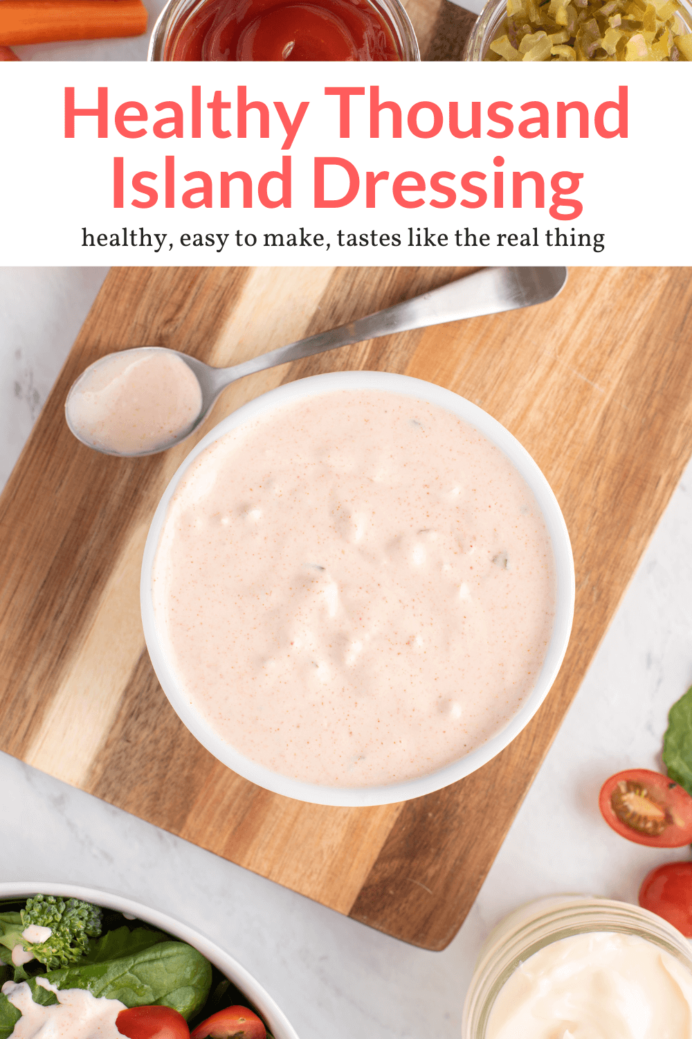 Healthy Thousand Island Dressing Slender Kitchen